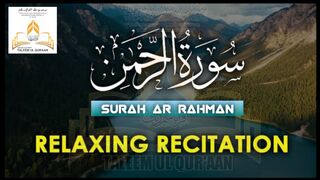Surah Ar Rahman | Relaxing Recitation of Qur'aan | Emotional | Mishary Rashid Alafasy مشاری راشد الفاسی | @TaleemulQur'aanOnlineAcademy