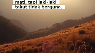 Laki-laki tidak takut mati - Men are not afraid to die