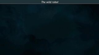 the wild robot 2 ( episode 1 )