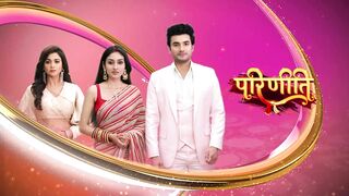 Parineetii 2022 25th January 2025 Episode 1006