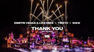 Dimitri Vegas & Like Mike & Tiësto & Dido & W&W -