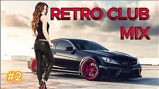 RETRO CLUB MIX #2 / MUSIQUE DE DANSE / DJ DENISKDI