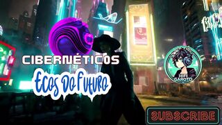 Cibernéticos: Ecos do Futuro