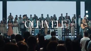 André e Felipe, Deive Leonardo - Olha Ele (Ao Vivo)