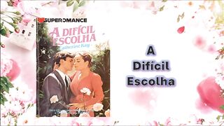 A difícil escolha - capítulo 01