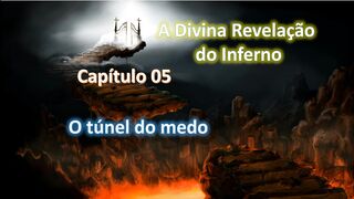 A divina revelação do inferno - capítulo 05