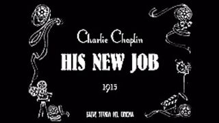 Charlie Chaplin: His new job (1915)