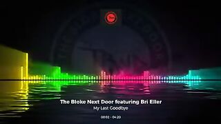 The Bloke Next Door avec Bri Eller - Mon dernier au revoir #trance#house#edm#club#dance#pop