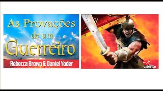 As provações de um guerreiro - Capítulo 03 - parte 2