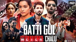 Batti Gul Meter Chalu Hindi Movie | Shahid & Shraddha Part 3