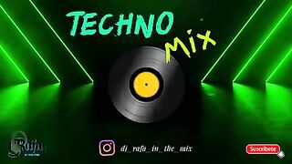 TECHNO MIX ? DJ RAFA
