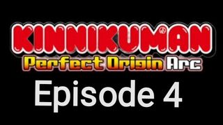 Kinnikuman: Perfect Origin Arc Season 2 Episode 4 in English SUB