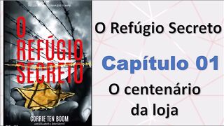 O refúgio secreto - capítulo 01 - parte 1