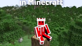 POV- You're a Tree in Minecraft.