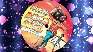 Scotch - Disco Band (Remix de DJ Karabas)