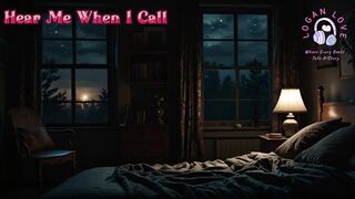 Hear Me When I Call - A Song for the Lonely Nights