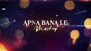 Apna Bana Le Mashup 2023 | Maan Meri Jaan x Ik Tu Hi Hai | Arijit Singh | Rito Riba |
