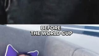 Before and After the World Cup