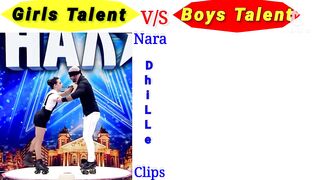????Girls Talent vs Boys Talent???? RESPECT !!!! ????????