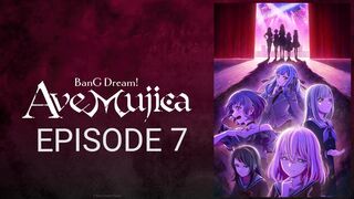 BanG Dream! Ave Mujica: The Die is Cast Episode 7 In English SUB