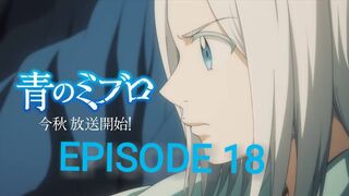 The Blue Wolves of Mibu Ao no Miburo, Blue Miburo Episode 18 in English SUB