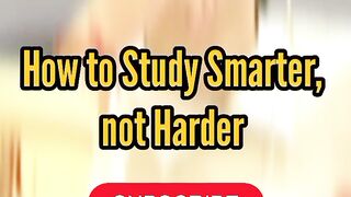 *How to study smarter ????