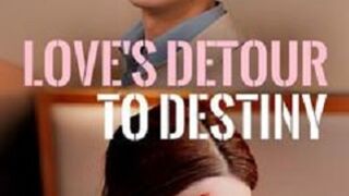 Love's Detour to Destiny | DUB ENG - EP03