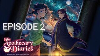 The Apothecary Diaries 2nd Season Episode 2 in English SUB