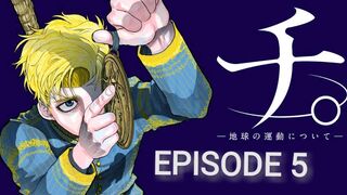 Orb on the Movements of the Earth Episode 5 in English SUB
