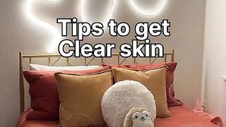 Tips to get clear skin⭐