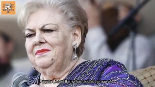 Famed Mexican singer-songwriter Paquita la del Barrio has died at the age of 77 | R ImpactX