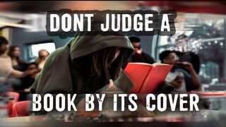 DON'T JUDGE A BOOK BY IT'S COVER - ANTI BULLYING ACTION FILM