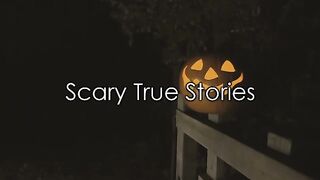 3 Very Scary TRUE Horror Stories