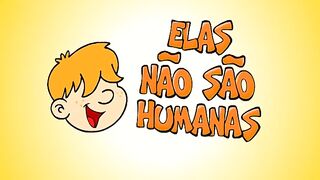 Tia Cecéu - Elas não são humanas