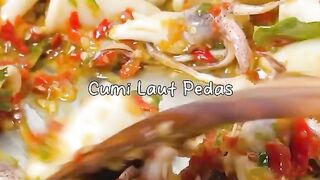 《《 Indonesian Food (Cumi Laut Pedas) 》》
