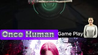 Once Human Video Game  #gamer #gamerlife #gameplay #game #gamers #gaming #gamingshorts