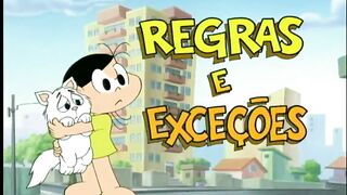 Turma da Monica - Regras e exceções