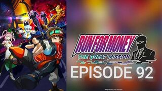 Tousouchuu: Great Mission Episode 92 In English SUB