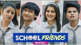 School Friends (2023) Season 1 Episode 1 (Amazon Prime)