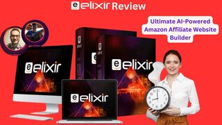 Elixir Review: The Ultimate AI-Powered Amazon Affiliate Website Builder