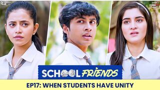 School Friends (2023) Season 1 Episode 17 (Amazon Prime)
