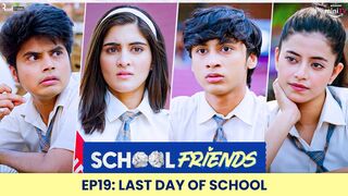 School Friends (2023) Season 1 Episode 19 (Amazon Prime)
