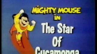 Super Mouse - A Estrela de Cucamonga