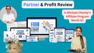 Partner and Profit Review: Is Michael Cheney’s Affiliate Program Worth It?