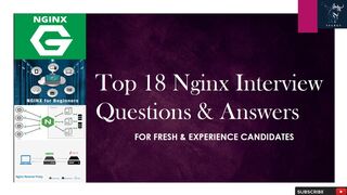 Top 18 Nginx Interview Questions & Answers | For Fresh & Experience Candidates