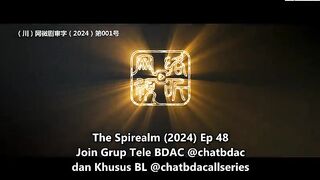 Spirealm ep 48