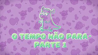 Papaya Bull - O Tempo Não Para - Parte 1