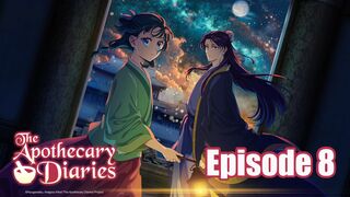 The Apothecary Diaries 2nd Season Episode 8 In English SUB