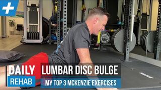 My Top 3 McKenzie Exercise for Lumbar Disc Bulges _ Tim Keeley _ Physio REHAB