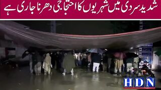 During the heavy rains and snow in Parachinar, the citizens protest dharna is going on.